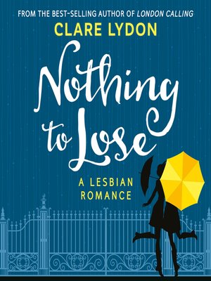 cover image of Nothing to Lose